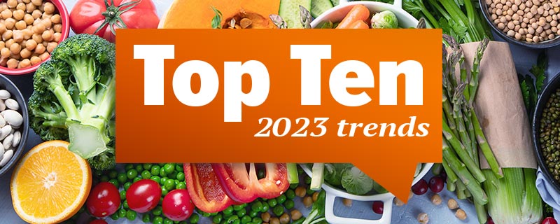 The 2023 Top 10 Trends: Value and Health Take Center Stage